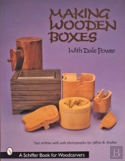 Bertrand.pt - Making Wooden Boxes With Dale Power