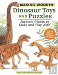 Making Wooden Dinosaur Toys And Puzzles