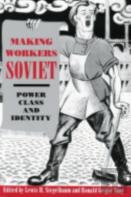 Making Workers Soviet