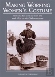Making Working Women'S Costume