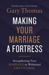 Making Your Marriage A Fortress