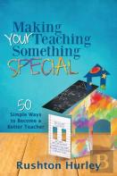Making Your Teaching Something Special