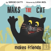 Maks The Cat Makes Friends