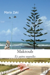 Maktoub Et Autres Nouvelles