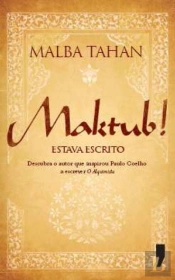 Maktub!