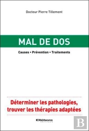 Mal De Dos - Causes - Prevention - Traitements