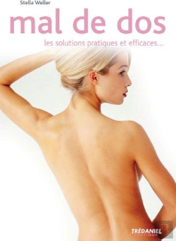 Bertrand.pt - Mal De Dos ; Les Solutions Pratiques Et Efficaces...