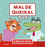 Mal De Queixal. Caries