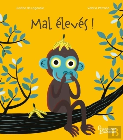 Bertrand.pt - Mal Élevés !
