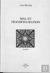 Mal Et Transfiguration