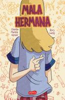 Mala Hermana Que Significa Buena Hermana