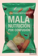 Mala Nutricion Por Confusion
