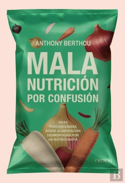 Bertrand.pt - Mala Nutricion Por Confusion