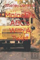 Malachi'S Abc'S With A Twist