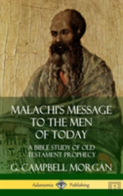 Bertrand.pt - Malachi'S Message To The Men Of Today: A Bible Study Of Old Testament Prophecy (Hardcover)