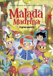 Malada Madrina : El Gran Secreto