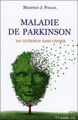Bertrand.pt - Maladie De Parkinson ; Ma Guérison Sans Chimie