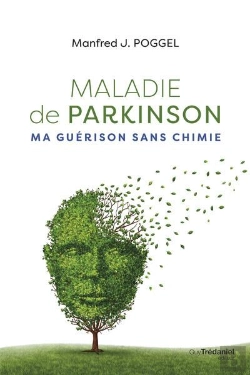Bertrand.pt - Maladie De Parkinson, Ma Guerison Sans Chimie