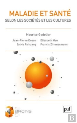 Bertrand.pt - Maladie Et Santé Selon Les Sociétés Et Les Cultures