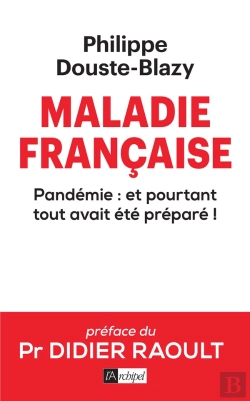 Bertrand.pt - Maladie Française ; Pandémie : Et Pourtant Tout Avait Été Preparé !