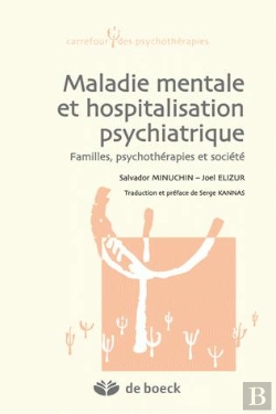 Bertrand.pt - Maladie Mentale & Hospitalisation Psychiatrique ; Familles, Psychothérapie & Société