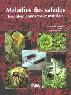 Bertrand.pt - Maladies De La Salade ; Identifier, Connaître, Maîtriser