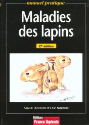 Maladies Des Lapins ; 2e Edition