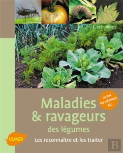 Bertrand.pt - Maladies Et Ravageurs Des Légumes