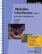 Maladies Infectieuses T.2 ; Infections Bactériennes