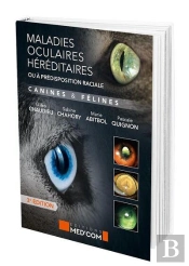 Maladies Oculaires Héréditaires Ou À Prédisposition Raciale