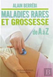 Maladies Rares Et Grossesse De A À Z