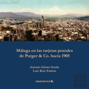 Málaga En Las Tarjetas Postales De Purger & Co. Hacia 1905