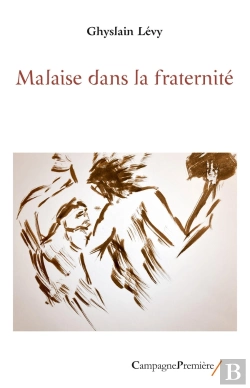 Bertrand.pt - Malaise Dans La Fraternité