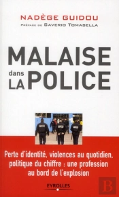 Malaise Dans La Police