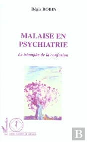 Malaise En Psychiatrie
