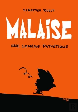 Bertrand.pt - Malaise ; Une Comédie Pathétique