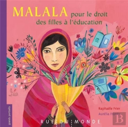Bertrand.pt - Malala - Pour Le Droit Des Filles A L'Ecole