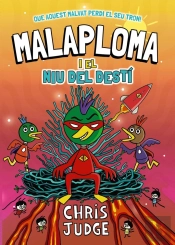 Malaploma I El Niu Del Desti