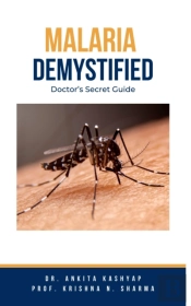 Malaria Demystified: Doctor'S Secret Guide