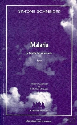 Bertrand.pt - Malaria ; Le Fond De L'Air Est Mauvais