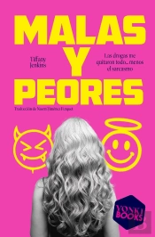 Malas Y Peores