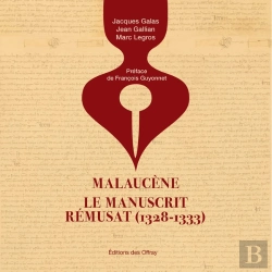 Bertrand.pt - Malaucène, Le Manuscrit Rémusat (1328-1333)
