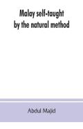 Malay Self-Taught By The Natural Method