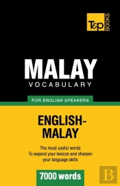 Malay Vocabulary For English Speakers - 7000 Words
