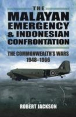 Bertrand.pt - Malayan Emergency And Indonesian Confrontation: The Commonwealth'S Wars 1948-1966