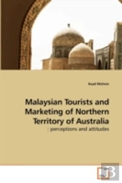 Malaysian Tourists And Marketing Of