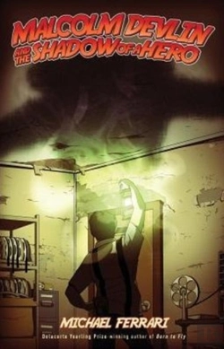 Bertrand.pt - Malcolm Devlin And The Shadow Of A Hero