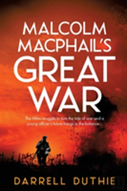 Bertrand.pt - Malcolm Macphail'S Great War