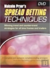 Malcolm Pryor'S Spread Betting Techniques
