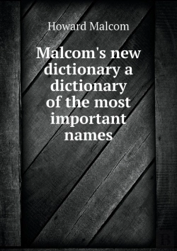 Bertrand.pt - Malcom'S New Dictionary A Dictionary Of The Most Important Names